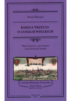 Księga trzecia o cudach wielkich