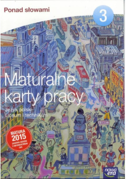 Język Polski Ponad słowami Maturalne karty pracy