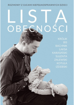 Lista obecności. Rozmowy z ojcami niepełnosprawnych