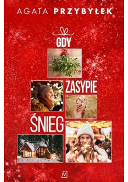 Gdy zasypie śnieg