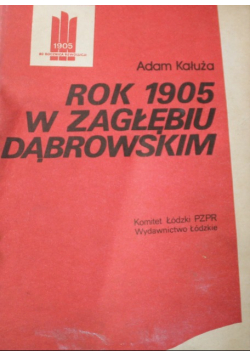 Rok 1905 w Zagłębiu Dąbrowskim