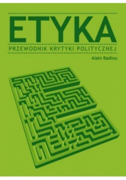 Etyka przewodnik krytyki politycznej