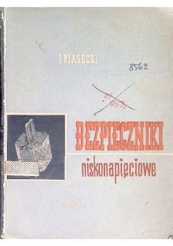 Bezpieczniki niskonapięciowe