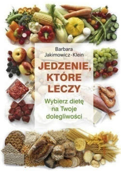 Jedzenie które leczy