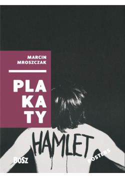 Marcin Mroszczak Plakaty