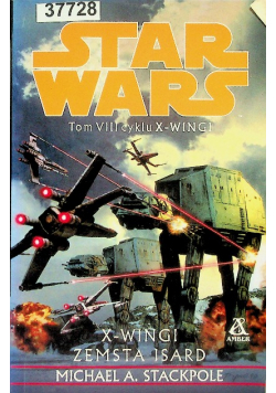 Star Wars X- Wingi Tom VIII  Zemsta Isard
