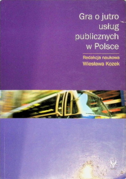 Gra o jutro usług publicznych w Polsce