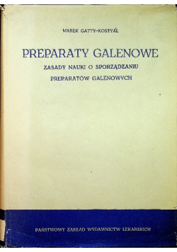 Preparaty galenowe