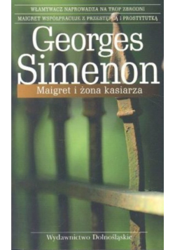 Maigret i żona kasiarza Wydanie kieszonkowe