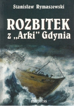 Rozbitek z "Arki" Gdynia