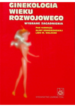 Ginekologia wieku rozwojowego