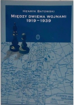 Między dwiema wojnami 1919 - 1939