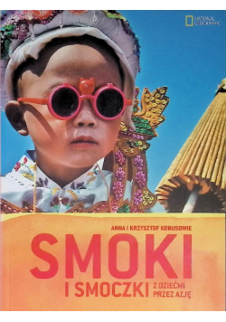 Smoki i smoczki z dziećmi przez Azję