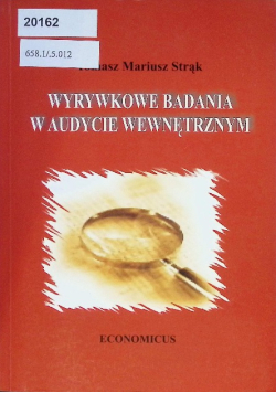 Wyrywkowe badania w audycie wewnętrznym