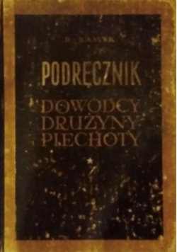 Podręcznik dowódcy drużyny piechoty