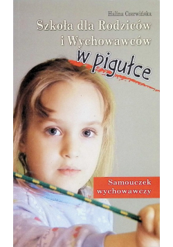Szkoła dla rodziców i wychowawców