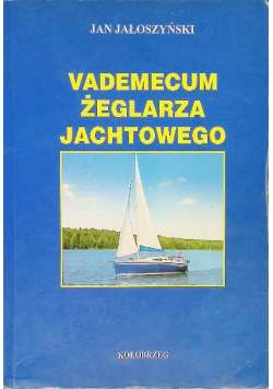 Vademecum żeglarza jachtowego