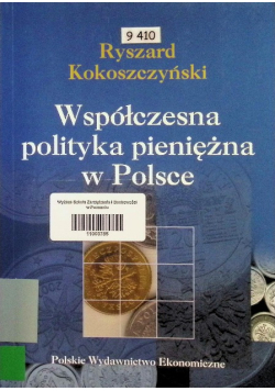 Współczesna polityka pieniężna w Polsce