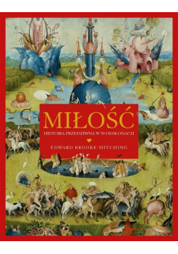 Miłość. Historia przedziwna w 50 odsłonach