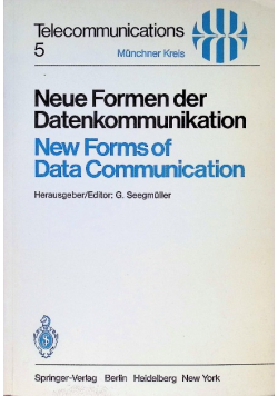 Neue Formen der Datenkommunikation / New Forms of Data Communication