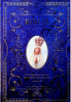 Biblia rocznicowa z obwolutą 100. rocznica objawień fatimskich
