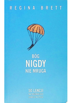 Bóg nigdy nie mruga