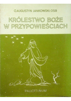 Królestwo Boże w przypowieściach