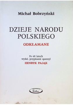 Dzieje Narodu Polskiego Odkłamane