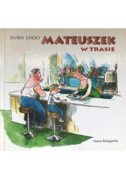 Mateuszek w Trasie
