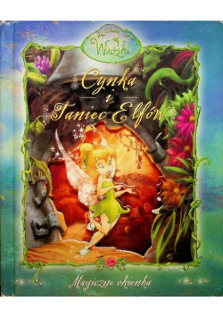 Wróżki Cynka i Taniec Elfów Magiczne okienka