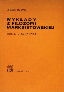 Wykłady z filozofii Marksistowskiej Tom 1