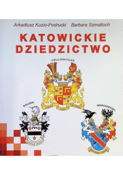Katowickie dziedzictwo Część 2