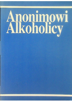 Anonimowi Alkoholicy