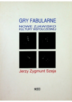 Gry fabularne Nowe zjawisko kultury współczesnej