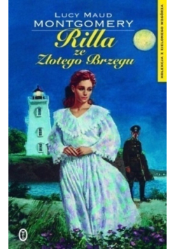Kolekcja z zielonego wzgórza Tom 8 rilla ze złotego brzegu