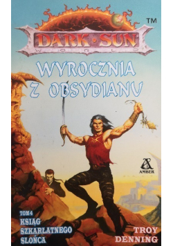 Księgi Szkarłatnego Słońca Tom 3 Wieża początku