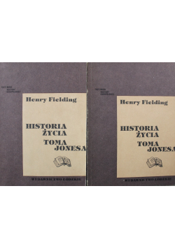 Historia życia Toma Jonesa Tom I do II
