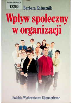 Wpływ społeczny w organizacji