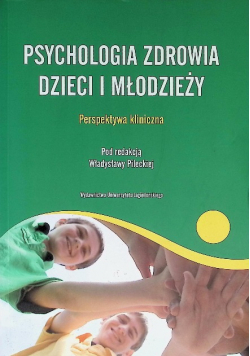 Psychologia zdrowia dzieci i młodzieży