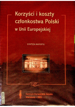 Korzyści i koszty członkostwa Polski w Unii Europejskiej