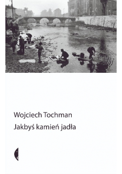 Jakbyś kamień jadła