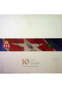 10 lat razem Złota Dekada Białej Gwiazdy