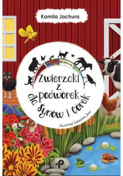 Zwierzaki z podwórek dla Synów i Córek
