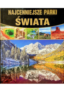 Najcenniejsze parki świata