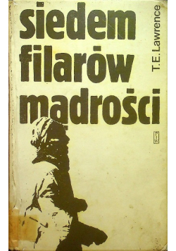 Siedem filarów mądrości Tom I