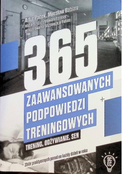 365 zaawansowanych podpowiedzi treningowych