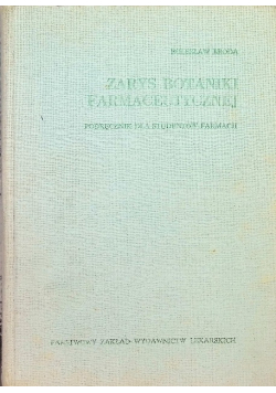 Zarys botaniki farmaceutycznej