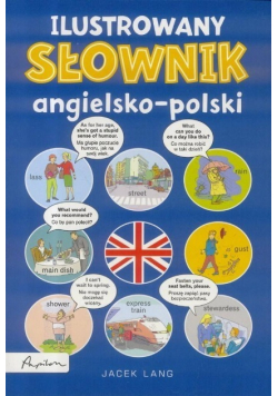Ilustrowany słownik angielsko - polski