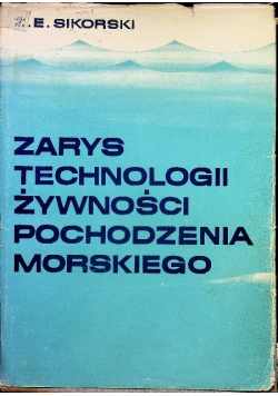 Zarys technologii żywności pochodzenia morskiego