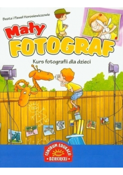 Mały fotograf Kurs fotografii dla dzieci